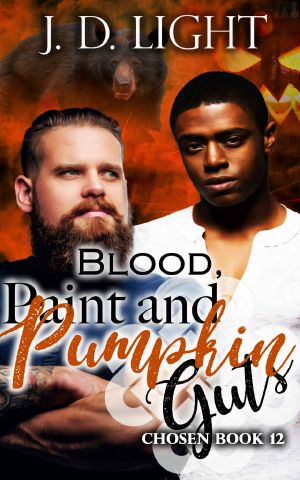 [Chosen 12] • Blood, Paint and Pumpkin Guts · Chosen Book 12